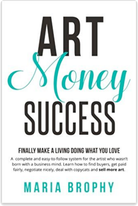 Art Money Success Book by Maria Brophy